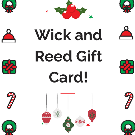 Wick and Reed Gift Card