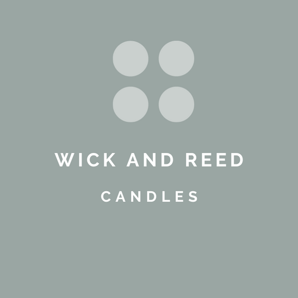 Wick and Reed